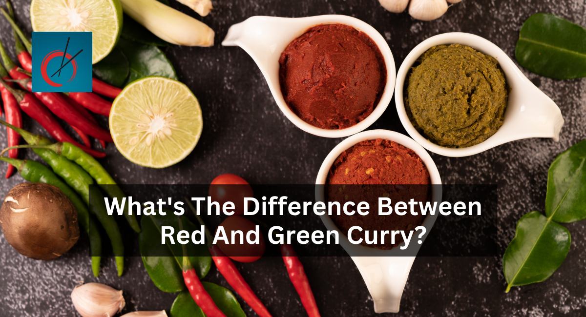 What's The Difference Between Red And Green Curry?